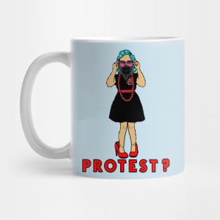 PROTEST? Mug